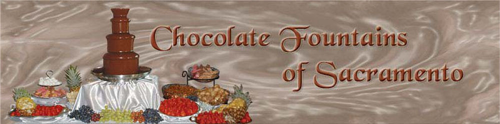 Chocolate Fountains Of Sacramento